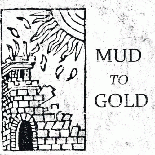 Balmog : Mud to Gold